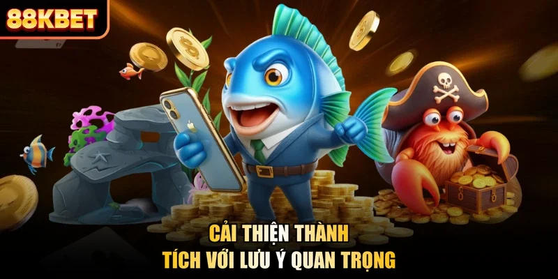 Cải thiện thành tích với lưu ý quan trọng