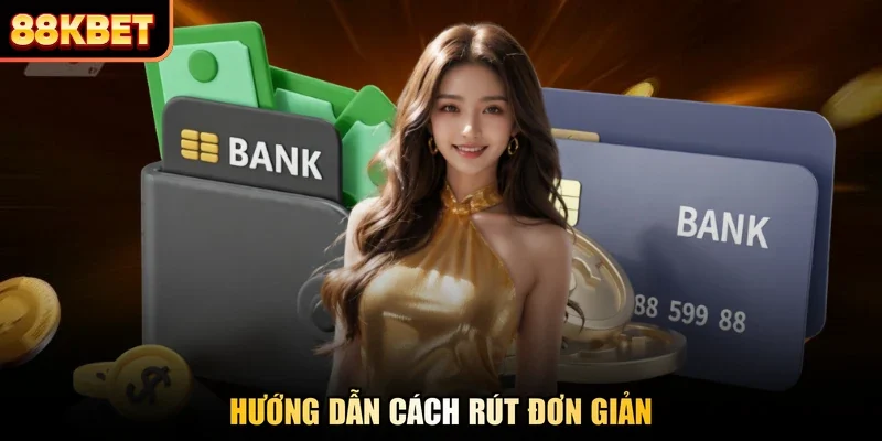 Hướng dẫn cách rút đơn giản